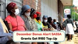 SASSA's R150 Holiday Bonus Set for December 23: Are You Ready to Check Your Payment Date?
